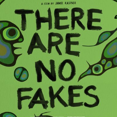 “THERE ARE NO FAKES” A provocative film by Jamie Kastner